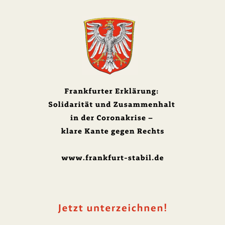 Frankfurter Erklärung: 60 Persönlichkeiten werben für Solidarität und Zusammenhalt in der Coronakrise 